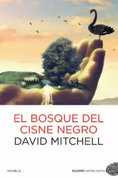EL BOSQUE DEL CISNE NEGRO