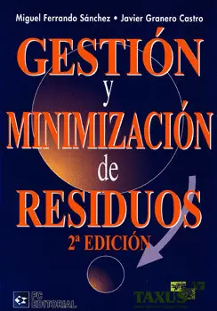 GESTIÓN Y MINIMIZACIÓN DE RESIDUOS