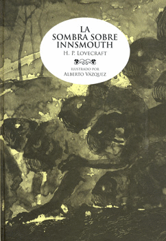 LA SOMBRA SOBRE INNSMOUTH