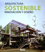 ARQUITECTURA SOSTENIBLE INNOVACION Y DISEÑO