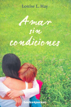 AMAR SIN CONDICIONES