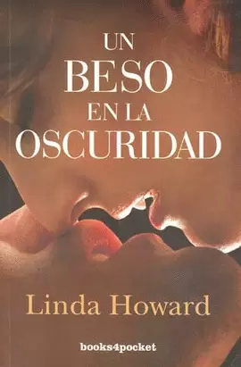 UN BESO EN LA OSCURIDAD