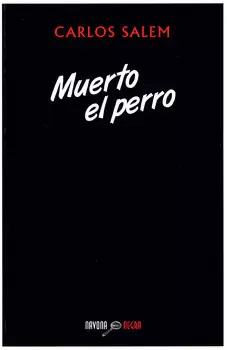 MUERTO EL PERRO