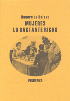 MUJERES LO BASTANTE RICAS