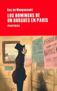 LOS DOMINGOS DE UN BURGUÉS EN PARÍS