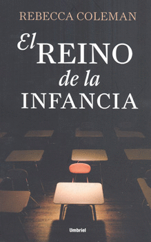 EL REINO DE LA INFANCIA