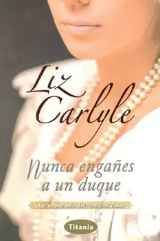 NUNCA ENGAÑES A UN DUQUE