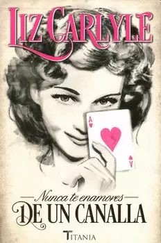 NUNCA TE ENAMORES DE UN CANALLA