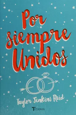POR SIEMPRE, UNIDOS