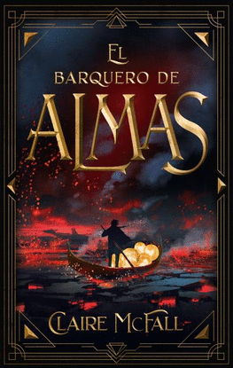 EL BARQUERO DE ALMAS LIBRO 1