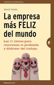 EMPRESA MAS FELIZ DEL MUNDO, LA