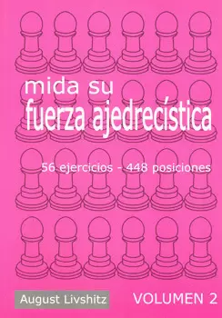 MIDA SU FUERZA AJEDRECISTICA 2