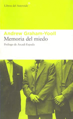 MEMORIA DEL MIEDO