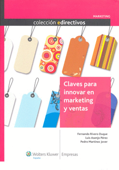 CLAVES PARA INNOVAR EN MARKETING Y VENTAS