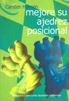 MEJORE SU AJEDREZ POSICIONAL