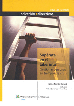 SUPERATE EN EL LABERINTO GESTIONAR PERSONAS EN TIEMPOS