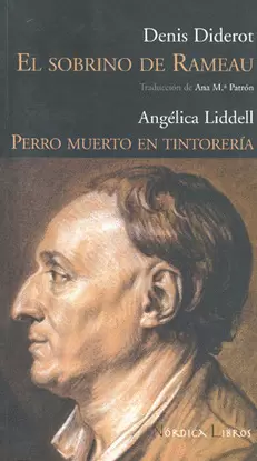EL SOBRINO DE RAMEAU / PERRO MUERTO EN TINTORERÍA