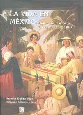 VIDA EN MEXICO, LA