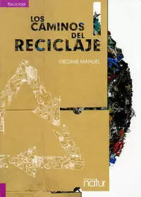 LOS CAMINOS DEL RECICLAJE