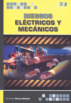 RIESGOS ELECTRICOS Y MECANICOS