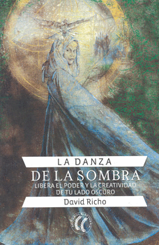 LA DANZA DE LA SOMBRA LIBERA EL PODER Y LA CREATIVIDAD