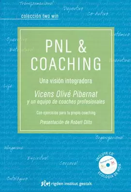 PNL AND COACHING UNA VISION INTEGRADORA