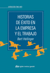 HISTORIAS DE EXITO EN LA EMPRESA Y EL TRABAJO