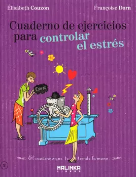CUADERNO DE EJERCICIOS PARA CONTROLAR EL ESTRÉS