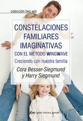 CONSTELACIONES FAMILIARES IMAGINATIVAS CON EL METODO WING