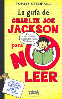 LA GUIA DE CHARLIE JOE JACKSON PARA NO LEER