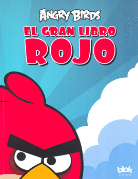 ANGRY BIRDS EL GRAN LIBRO ROJO