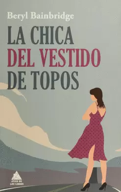 LA CHICA DEL VESTIDO DE TOPOS