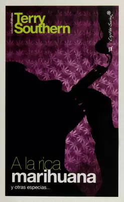 A LA RICA MARIHUANA Y OTRAS ESPECIES