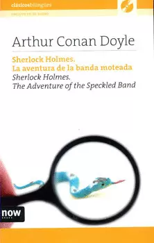SHERLOCK HOLMES LA AVENTURA DE LA BANDA MOTEADA SHERLOCK HOLMES THE ADVENTURE OF THE SPECKLED BAND C