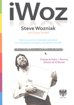 IWOZ DE GENIO DE LA INFORMÁTICA A ICONO DE CULTO