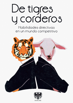 DE TIGRES Y CORDEROS