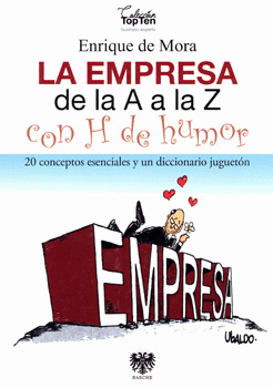 LA EMPRESA DE LA A A LA Z CON H DE HUMOR