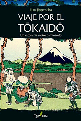 VIAJE POR EL TOKAIDO - UN RATO A PIE Y OTRO CAMINANDO