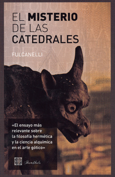 EL MISTERIO DE LAS CATEDRALES