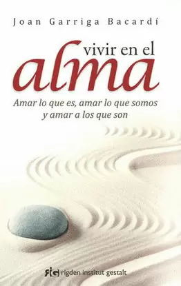 VIVIR EN EL ALMA (NUEVA EDICIÓN)