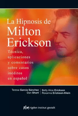 HIPNOSIS DE MILTON ERICKSON, LA