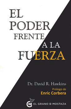 PODER FRENTE A LA FUERZA, EL