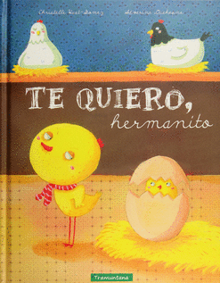 TE QUIERO HERMANITO