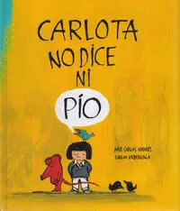 CARLOTA NO DICE NI PÍO