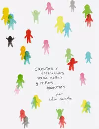 CUENTOS Y EJERCICIOS PARA NIÑAS Y NIÑOS INQUIETOS