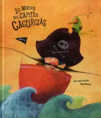 LOS MIEDOS DEL CAPITÁN CACURCIAS