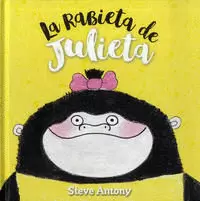 LA RABIETA DE JULIETA