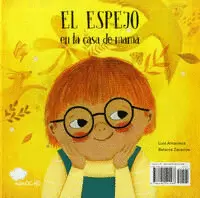 EL ESPEJO EN LA CASA DE MAMÁ. EL ESPEJO EN LA CASA DE PAPÁ