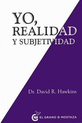 YO, REALIDAD Y SUBJETIVIDAD