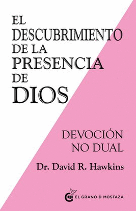 DESCUBRIMIENTO DE LA PRESENCIA DE DIOS, EL. DEVOLUCIÓN NO DUAL